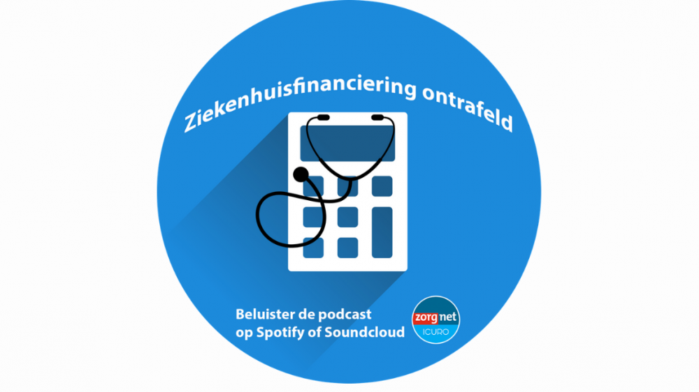 Podcast ziekenhuisfinanciering
